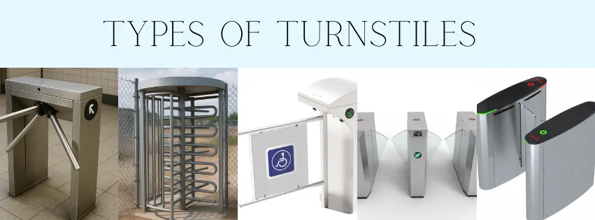 TYPES OF TURNSTILES