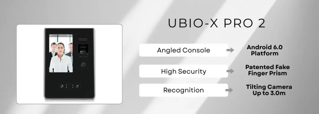 UBio-X Pro 2 facial recognition